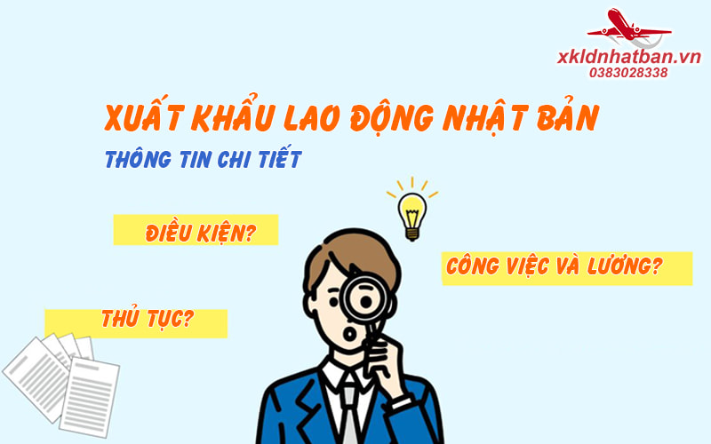 Xuất khẩu lao động Nhật Bản thông tin chi tiết